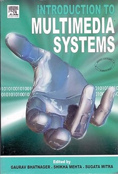 Introduction to Multimedia Systems