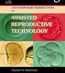 Contemporary Perspectives on Assisted Reproductive Technology