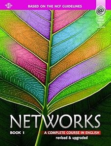 Networks Book 1 (A Complete Course In English) NCF