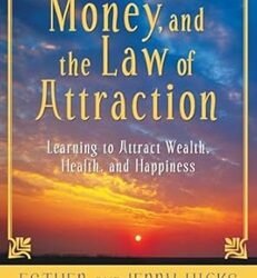 Money And The Law Of Attraction