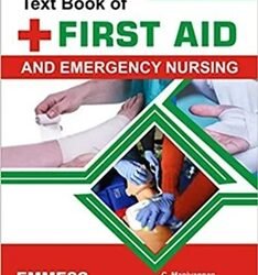 Text Book Of First Aid And Emergency Nursing