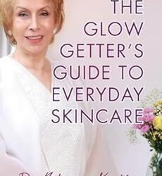 The Glow Getter’s Guide to Everyday Skincare