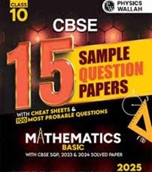 15 Sample Question Papers Mathematics Basic Class 10 CBSE (2025 Examition)