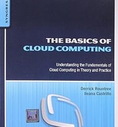 The Basics of Cloud Computing