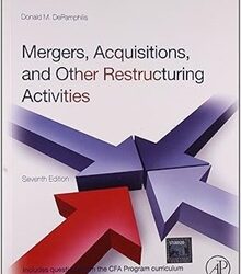 Mergers, Acquisitions, and Other Restructuring Activities
