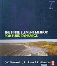 The Finite Element Methods : for Fluid Dynamics