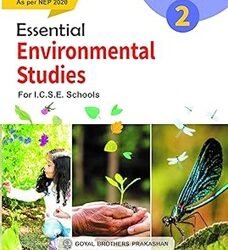 Essential Environmental Studies Book 2 (ICSE) NEP 2020