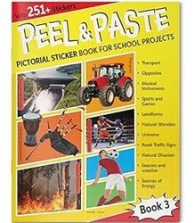 Peel & Paste - Pictorial Sticker Book For School Projects - Book 3