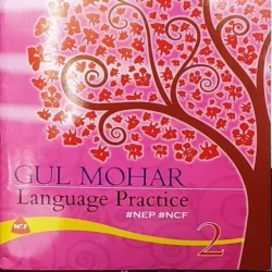 Gulmohar Language Practice 2 (NEP NCF)