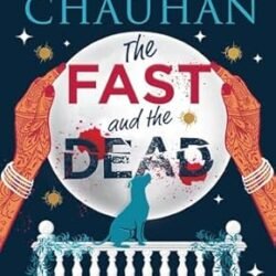 Fast and the Dead