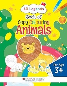 Oswaal Lil Legends Book Of Copy Colouring Animals (For Age 3+)
