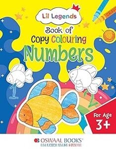 Oswaal Lil Legends Book Of Copy Colouring Numbers (For Age 3+)