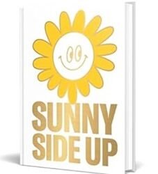 Sunny Side Up