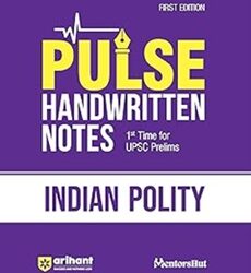 Pulse Handwritten Notes : Indian Polity