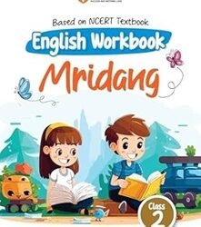 Based On NCERT Textbook  English Workbook Mridang Class 2