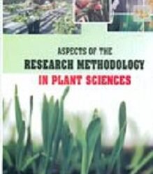 Aspects Of The Research Methodology In Plant Sciences