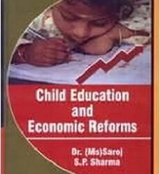 Child education and economic reforms