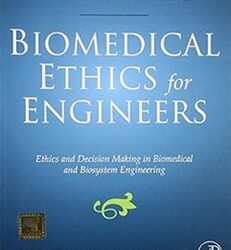 Biomedical Ethics for Engineers