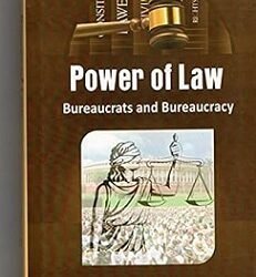 Power of Law Bureaucrats and Bureaucracy