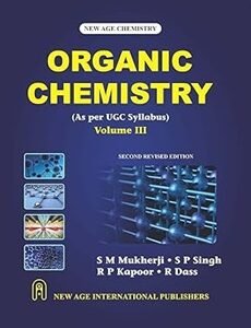 Organic Chemistry Volume 3 (NEP Syllabus)
