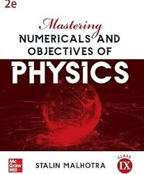 Mastering Numericals And Objectives Of Physics Class 9