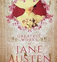 Greatest Works Jane Austen