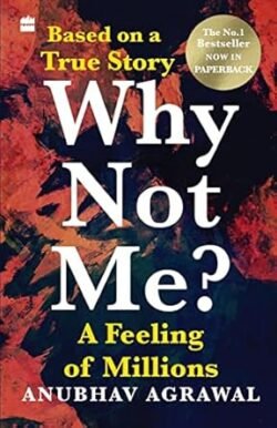 Why Not Me?