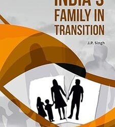 India's Family In Transition