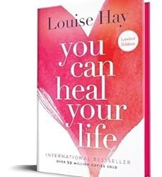 You Can Heal Your Life