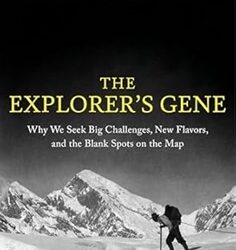 The Explorers Gene