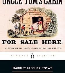 Uncle Toms Cabin (Or, Life Among The Lowly) : Harriet Beecher Stowe