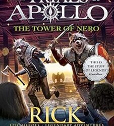 The Tower of Nero (The Trials of Apollo Book 5)