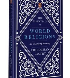The Essentials Of World Religions: A Search For Harmony