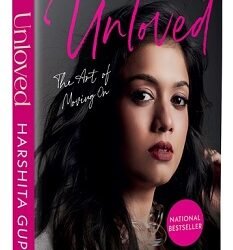 Unloved: The Art Of Moving On