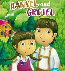 Hansel and Gretel: Read It Yourself - Level 3