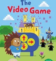 Ladybird Class The Video Game: Read It Yourself - Level 2 Developing Reader
