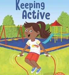 Keeping Active: Read It Yourself - Level 1 Early Reader