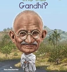 Who Eas Gandhi?