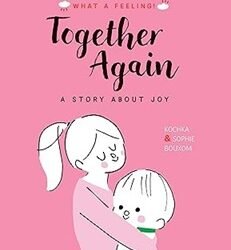 Together Again A Story About Joy