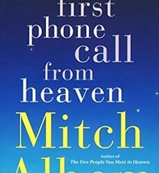 The First Phone Call From Heaven