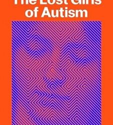 The Lost Girls of Autism