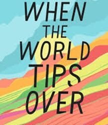 When the World Tips Over