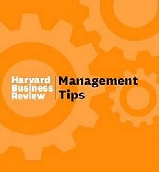 Management Tips From Harvard Business Review