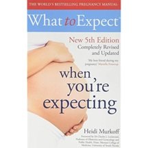 What To Expect Before Youre Expecting: The Complete Guide To Getting Pregnant