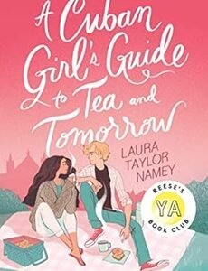 A Cuban Girl's Guide To Tea