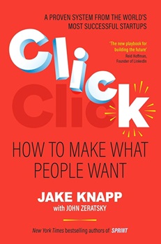CLICK by Jake Knapp, John Zeratsky