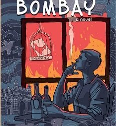 Bombay - a novel