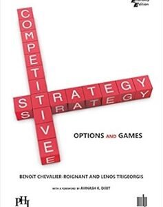 Competitive Strategy: Options & Games