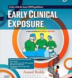 Early Clinical Exposure In Anatomy A New Outlook On Clinical Anatomy