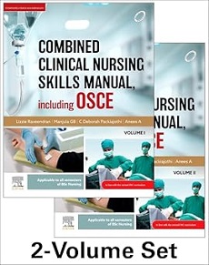 Combined Clinical Nursing Skills Manual, Including OSCE Volume 1 & 2